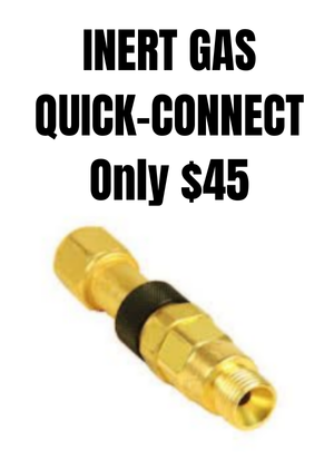 INERT GAS QUICK-CONNECT - WHILE SUPPLIES LAST